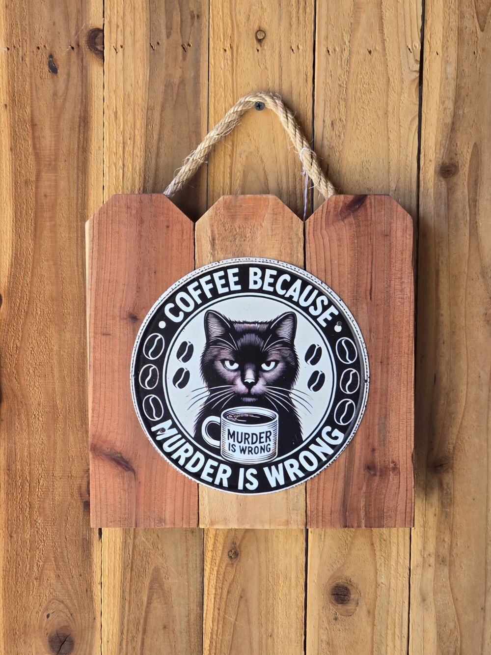 Hand Crafted Rustic Wooden Picket Fence Coffee Humor Sign with Cat